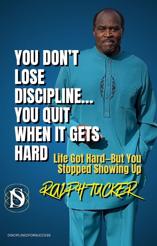 You Don't Lose Discipline, You Quit When It Gets Hard. God requires more. 